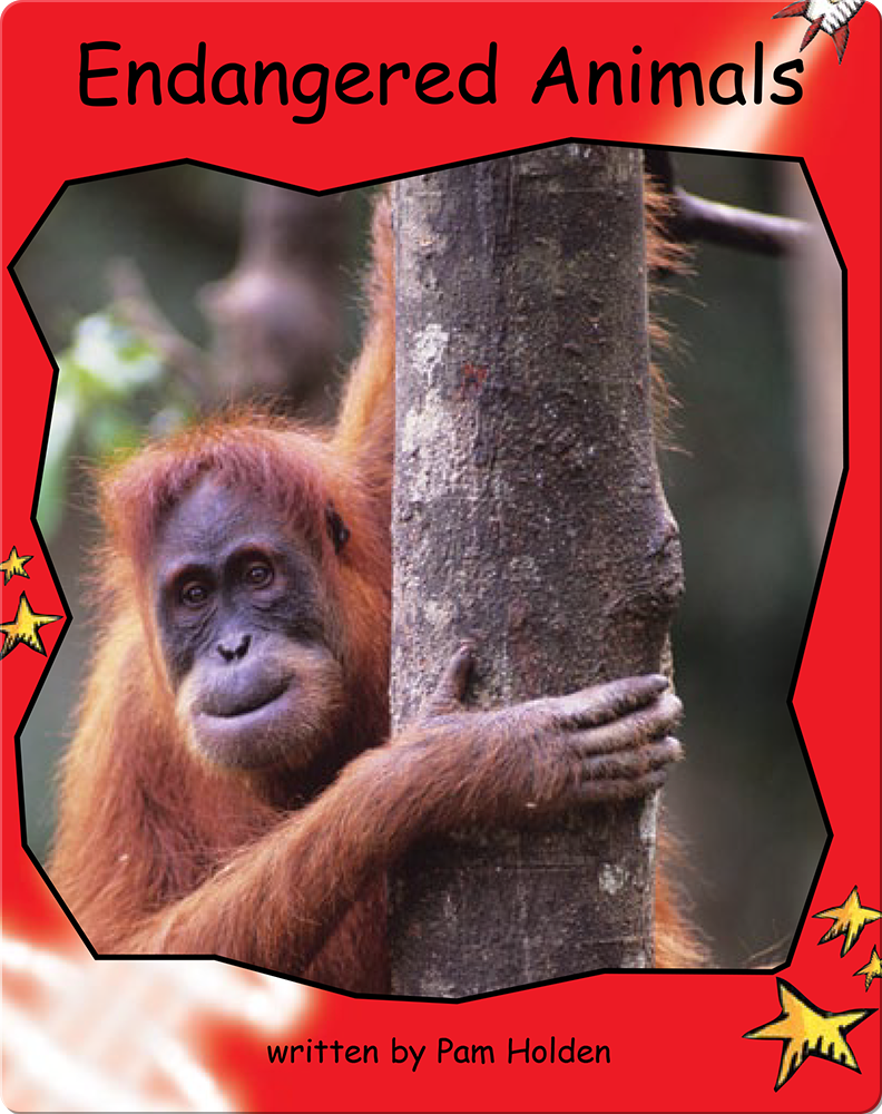 Endangered Animals Children's Book by Pam Holden Discover Children's Books, Audiobooks, Videos