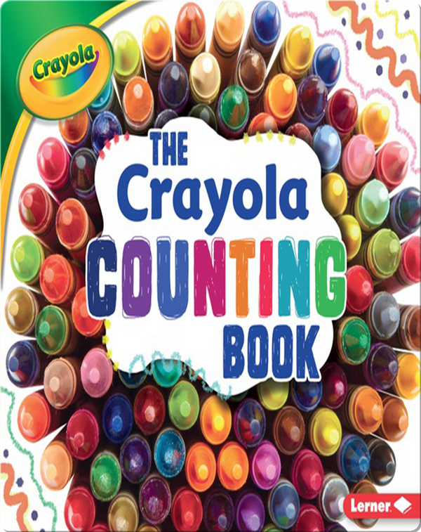 The Crayola Counting Book Children's Book by Mari Schuh Discover