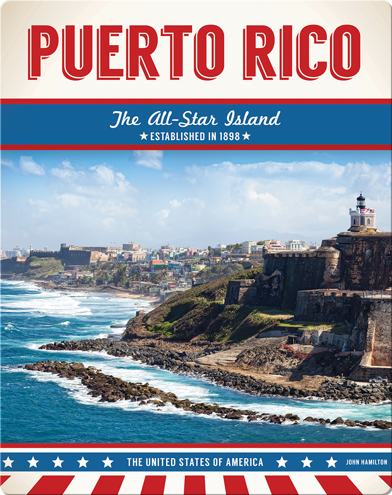 Puerto Rico Children's Book by John Hamilton Discover Children's