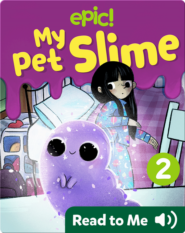 My Pet Slime Book 2 Children's Book by Courtney Sheinmel With